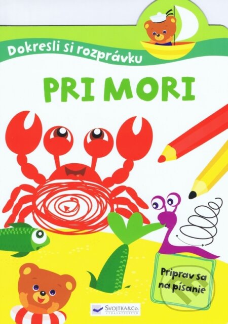 Kniha: Pri mori (Svojtka&Co.). Svojtka&Co., 2017 Kniha: Pri mori (Svojtka&Co.). Svojtka&Co., 2017