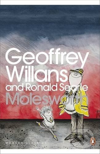 Molesworth - Geoffrey Willans, Penguin Books, 2000