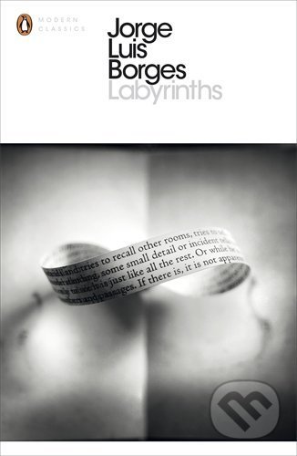 Kniha: Labyrinths (Jorge Luis Borges). Penguin Books, 2000 Kniha: Labyrinths (Jorge Luis Borges). Penguin Books, 2000