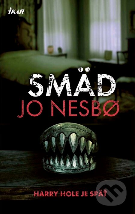 E-kniha: Smäd (Harry Hole 11) (Jo Nesbo). Ikar, 2017 E-kniha: Smäd (Harry Hole 11) (Jo Nesbo). Ikar, 2017