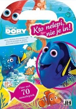 Kniha: Kto nelepí, nie je in! Hľadá sa Dory (Jiří Models). Jiří Models, 2017 Kniha: Kto nelepí, nie je in! Hľadá sa Dory (Jiří Models). Jiří Models, 2017