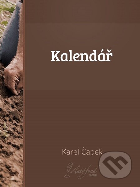 E-kniha: Kalendář (Karel Čapek). Petit Press E-kniha: Kalendář (Karel Čapek). Petit Press