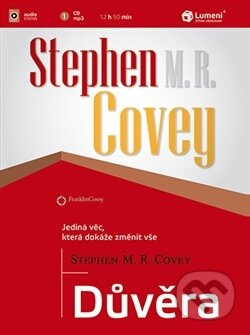 Audiokniha: Důvěra (Stephen R. Covey). Management Press, 2013 Audiokniha: Důvěra (Stephen R. Covey). Management Press, 2013