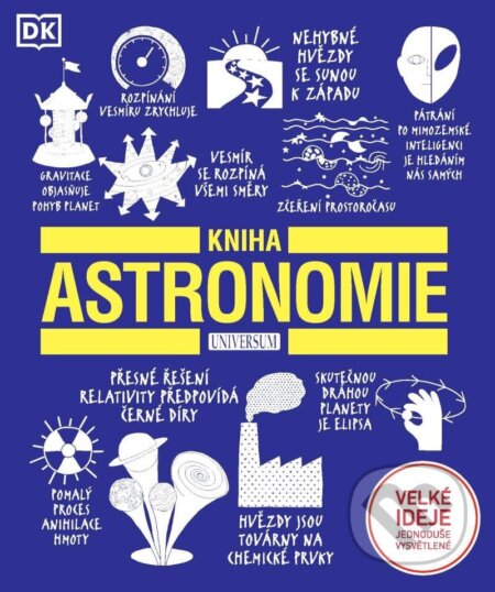 Kniha: Kniha astronomie (Universum). Universum, 2024 Kniha: Kniha astronomie (Universum). Universum, 2024