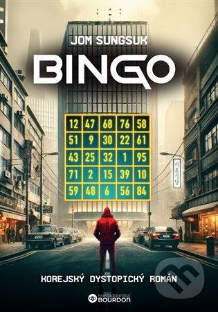 Kniha: Bingo (Jom Sungsuk). Bourdon, 2024 Kniha: Bingo (Jom Sungsuk). Bourdon, 2024