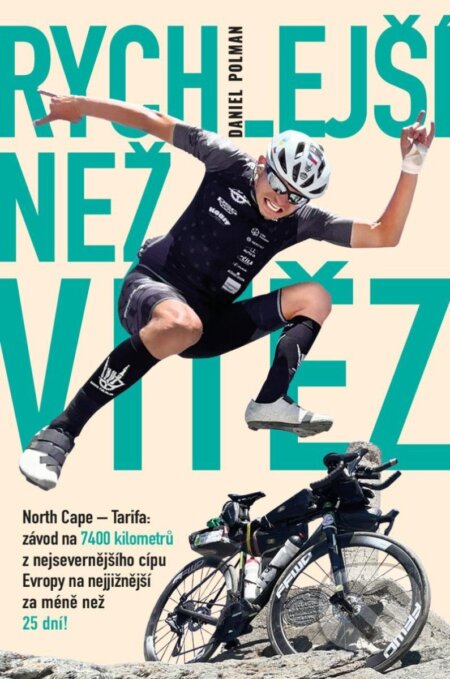 Kniha: Rychlejší než vítěz (Daniel Polman). Universum, 2024 Kniha: Rychlejší než vítěz (Daniel Polman). Universum, 2024
