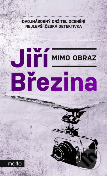 E-kniha: Mimo obraz (Jiří Březina). Motto, 2024 E-kniha: Mimo obraz (Jiří Březina). Motto, 2024