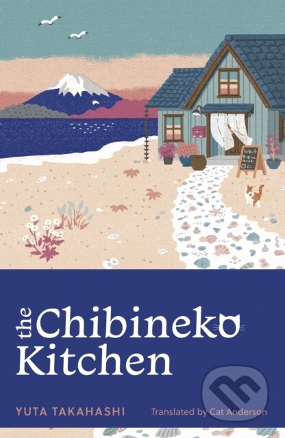 Kniha: The Chibineko Kitchen (Yuta Takahashi), 2024 Kniha: The Chibineko Kitchen (Yuta Takahashi), 2024