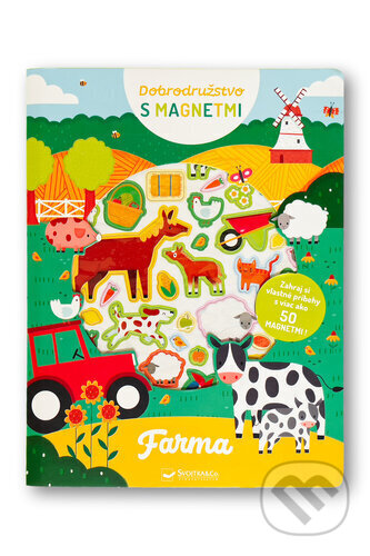 Kniha: Dobrodružstvo s magnetmi: Farma (Svojtka&Co.). Svojtka&Co., 2024 Kniha: Dobrodružstvo s magnetmi: Farma (Svojtka&Co.). Svojtka&Co., 2024