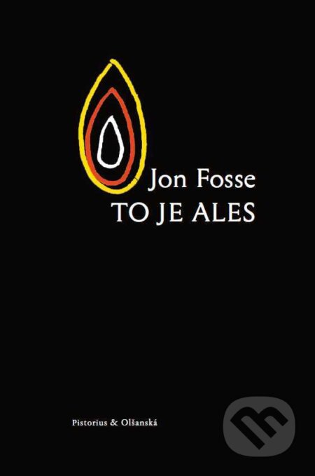 E-kniha: To je Ales (Jon Fosse). Pistorius & Olšanská, 2024 E-kniha: To je Ales (Jon Fosse). Pistorius & Olšanská, 2024