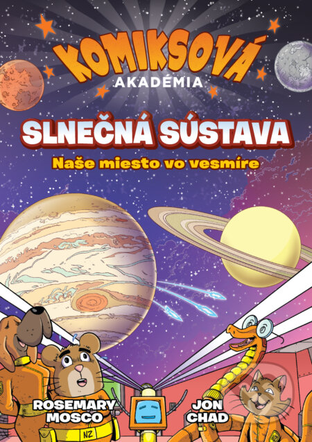 Kniha: Komiksová akadémia: Slnečná sústava (Rosemary Mosco). Slovart, 2025 Kniha: Komiksová akadémia: Slnečná sústava (Rosemary Mosco). Slovart, 2025