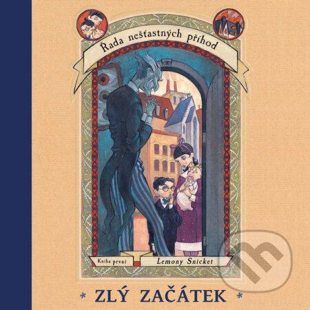 Audiokniha: Zlý začátek (Lemony Snicket). Tympanum, 2024 Audiokniha: Zlý začátek (Lemony Snicket). Tympanum, 2024