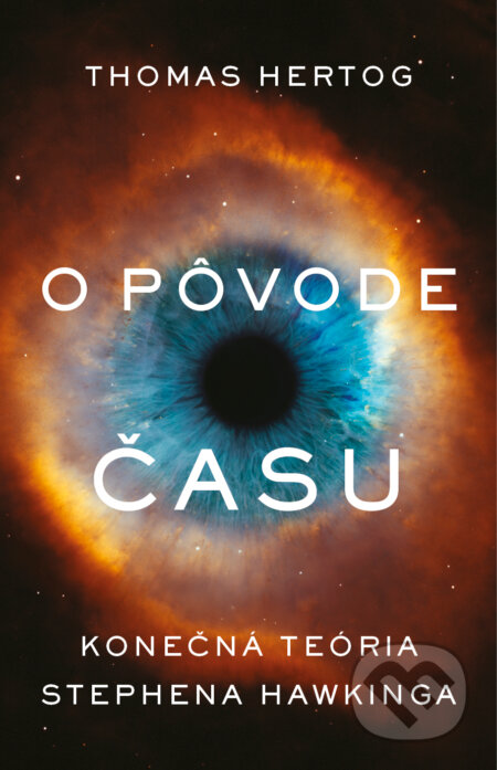 E-kniha: O pôvode času (Thomas Hertog). Tatran, 2024 E-kniha: O pôvode času (Thomas Hertog). Tatran, 2024