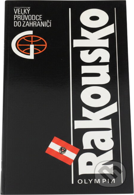 Kniha: Rakousko : velký průvodce do zahraničí (Hana Sopouchová, Jana Brabcová a Jaromír Sopouch). , 1993 Kniha: Rakousko : velký průvodce do zahraničí (Hana Sopouchová, Jana Brabcová a Jaromír Sopouch). , 1993