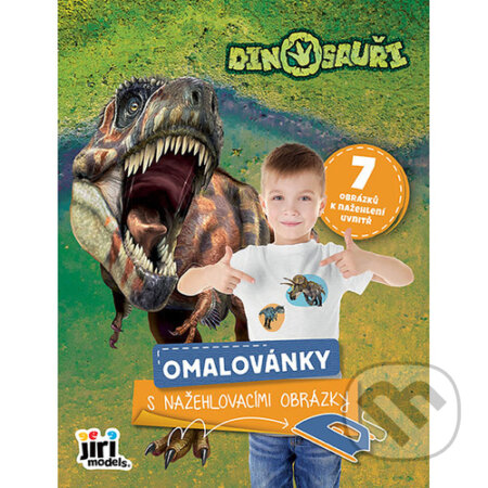 Kniha: Omalovánky s nažehlovacími obrázky Dinosauři (Jiří Models). Jiří Models, 2024 Kniha: Omalovánky s nažehlovacími obrázky Dinosauři (Jiří Models). Jiří Models, 2024