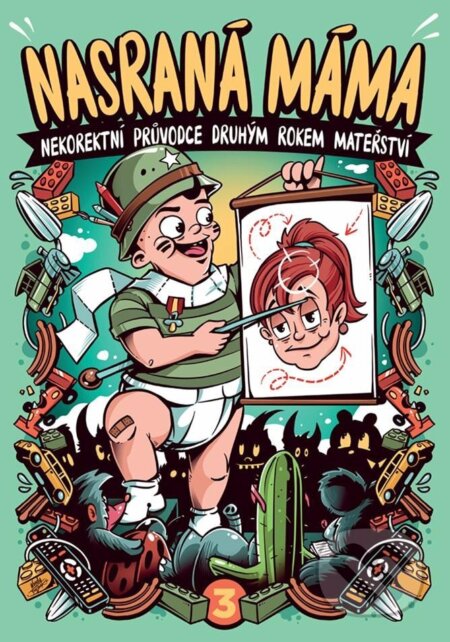 Kniha: Nasraná máma 3 (Tereza Maroušková). BWT books, 2024 Kniha: Nasraná máma 3 (Tereza Maroušková). BWT books, 2024