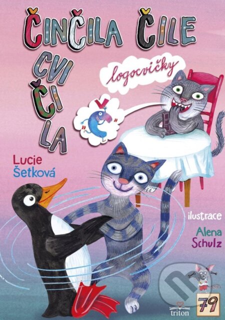 Kniha: Činčila čile cvičila (Lucie Šetková). Triton, 2024 Kniha: Činčila čile cvičila (Lucie Šetková). Triton, 2024