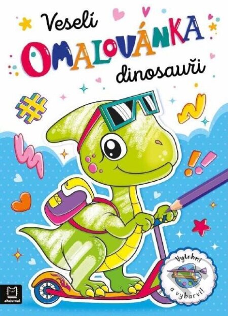 Kniha: Veselí dinosauři (Aksjomat). Aksjomat, 2024 Kniha: Veselí dinosauři (Aksjomat). Aksjomat, 2024