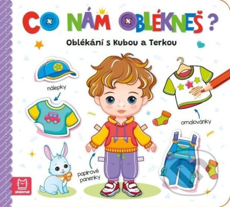 Kniha: Oblékání s Kubou a Terkou (Aksjomat). Aksjomat, 2024 Kniha: Oblékání s Kubou a Terkou (Aksjomat). Aksjomat, 2024