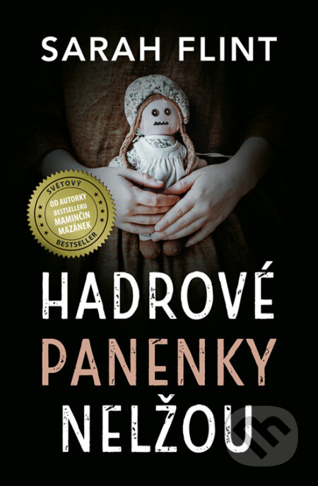 E-kniha: Hadrové panenky nelžou (Sarah Flint). Edice knihy Omega, 2024 E-kniha: Hadrové panenky nelžou (Sarah Flint). Edice knihy Omega, 2024