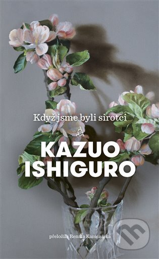 E-kniha: Když jsme byli sirotci (Kazuo Ishiguro). Argo, 2024 E-kniha: Když jsme byli sirotci (Kazuo Ishiguro). Argo, 2024