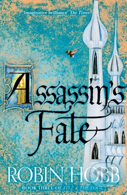 Kniha: Assassin's Fate (Robin Hobb). HarperCollins, 2018 Kniha: Assassin's Fate (Robin Hobb). HarperCollins, 2018