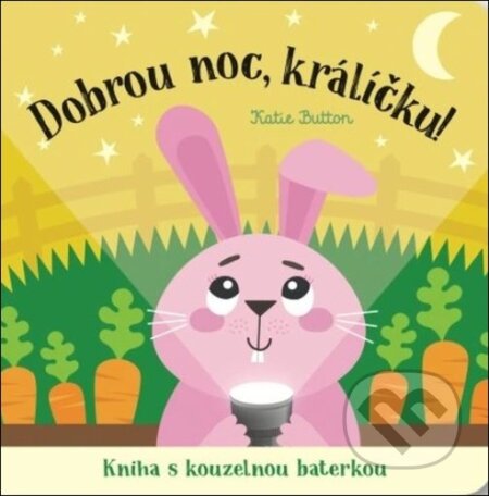 Kniha: Dobrou noc, králíčku! (Katie Button). Svojtka&Co., 2024 Kniha: Dobrou noc, králíčku! (Katie Button). Svojtka&Co., 2024
