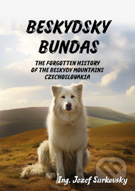 E-kniha: Beskydsky bundas (Jozef Šurkovský). E-knihy jedou, 2024 E-kniha: Beskydsky bundas (Jozef Šurkovský). E-knihy jedou, 2024