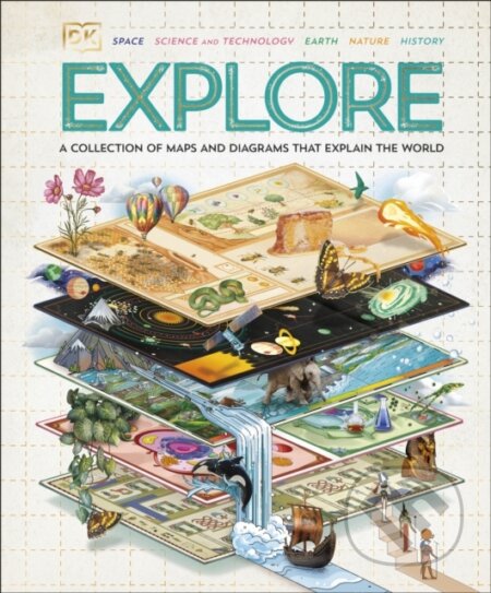 Kniha: Explore (Dorling Kindersley). Dorling Kindersley, 2024 Kniha: Explore (Dorling Kindersley). Dorling Kindersley, 2024