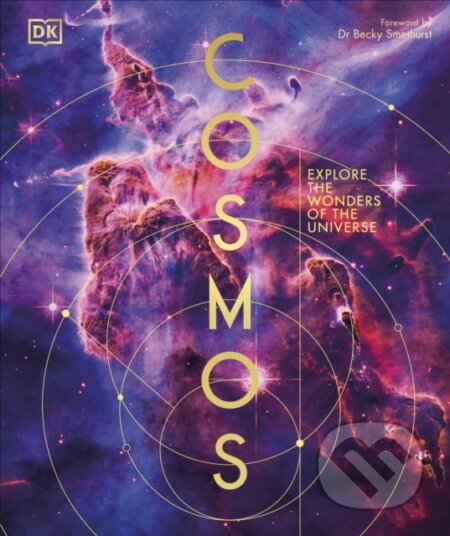 Kniha: Cosmos (Dorling Kindersley). Dorling Kindersley, 2024 Kniha: Cosmos (Dorling Kindersley). Dorling Kindersley, 2024