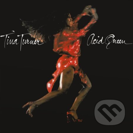 Hudobné CD: Tina Turner: Acid Queen LP (Hudobné albumy). Hudobné albumy, 2024 Hudobné CD: Tina Turner: Acid Queen LP (Hudobné albumy). Hudobné albumy, 2024