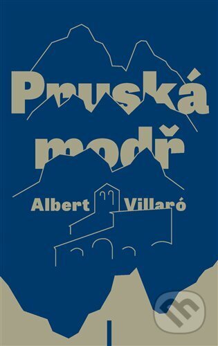 Kniha: Pruská modř (Albert Villaró). Akropolis, 2024 Kniha: Pruská modř (Albert Villaró). Akropolis, 2024