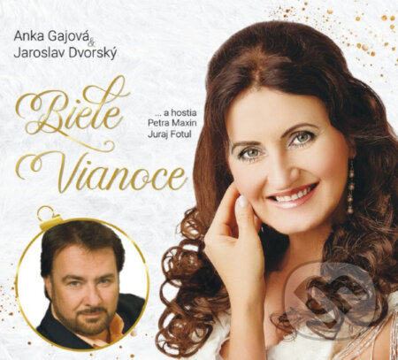 Hudební CD: Gajová Anka & Jaroslav Dvorský: Biele Vianoce (Hudobné albumy). Hudobné albumy, 2023 Hudební CD: Gajová Anka & Jaroslav Dvorský: Biele Vianoce (Hudobné albumy). Hudobné albumy, 2023