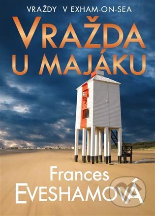 Kniha: Vražda u majáku (Frances Evesham). DobráDetektivka, 2024 Kniha: Vražda u majáku (Frances Evesham). DobráDetektivka, 2024