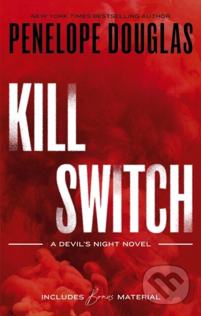 Kniha: Kill Switch (Penelope Douglas), 2024 Kniha: Kill Switch (Penelope Douglas), 2024