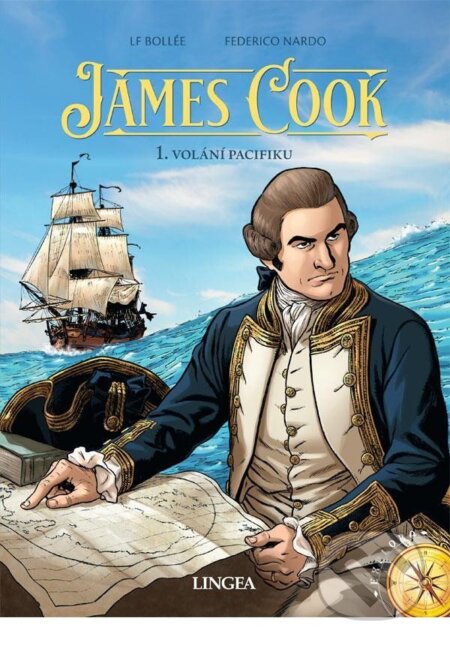 Kniha: James Cook 1 (Laurent-Frédéric Bollée). Lingea, 2024 Kniha: James Cook 1 (Laurent-Frédéric Bollée). Lingea, 2024