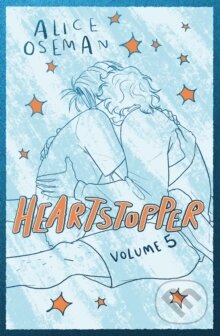 Kniha: Heartstopper 5 (Alice Oseman). Hodder Children's Books, 2024 Kniha: Heartstopper 5 (Alice Oseman). Hodder Children's Books, 2024