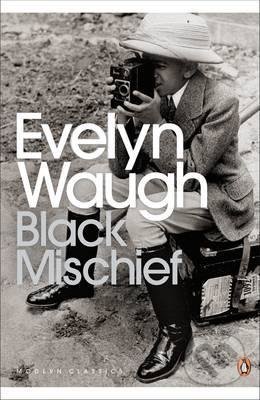 Black Mischief - Evelyn Waugh, Penguin Books, 2010
