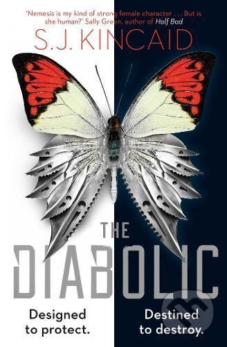 Kniha: The Diabolic (S.J. Kincaid). Simon & Schuster, 2017 Kniha: The Diabolic (S.J. Kincaid). Simon & Schuster, 2017