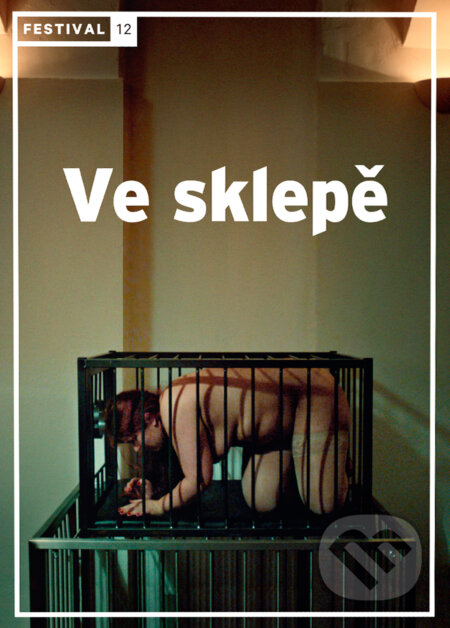 Film: Ve sklepě (Ulrich Seidl) (DVD). Magicbox, 2017 Film: Ve sklepě (Ulrich Seidl) (DVD). Magicbox, 2017