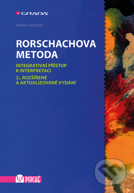 E-kniha: Rorschachova metoda (Martin Lečbych). Grada, 2016 E-kniha: Rorschachova metoda (Martin Lečbych). Grada, 2016