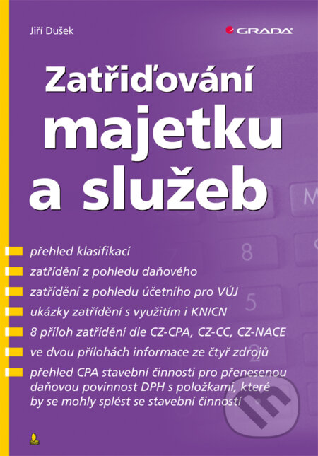 E-kniha: Zatřiďování majetku a služeb (Jiří Dušek). Grada, 2017 E-kniha: Zatřiďování majetku a služeb (Jiří Dušek). Grada, 2017