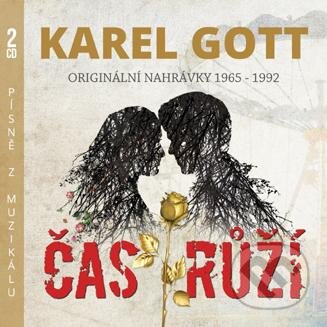 Hudobné CD: Karel Gott: Čas růží (Supraphon). Supraphon, 2017 Hudobné CD: Karel Gott: Čas růží (Supraphon). Supraphon, 2017