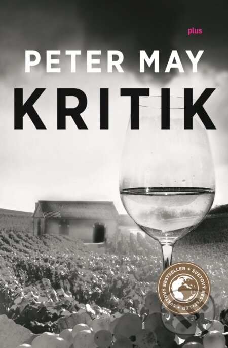 Kniha: Kritik (Peter May). Plus, 2017 Kniha: Kritik (Peter May). Plus, 2017