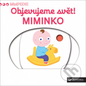 Kniha: Miminko (Svojtka&Co.). Svojtka&Co., 2017 Kniha: Miminko (Svojtka&Co.). Svojtka&Co., 2017