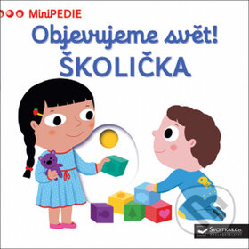 Kniha: Školička (Svojtka&Co.). Svojtka&Co., 2017 Kniha: Školička (Svojtka&Co.). Svojtka&Co., 2017