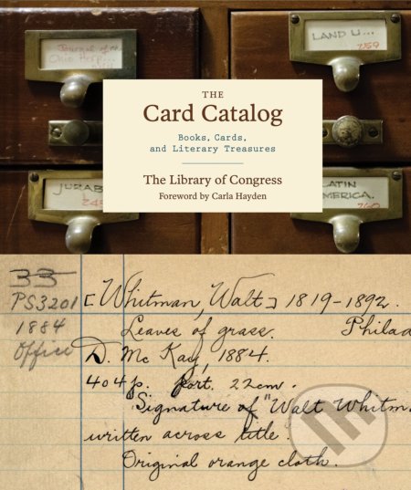 The Card Catalog - Carla Hayden, Chronicle Books, 2017
