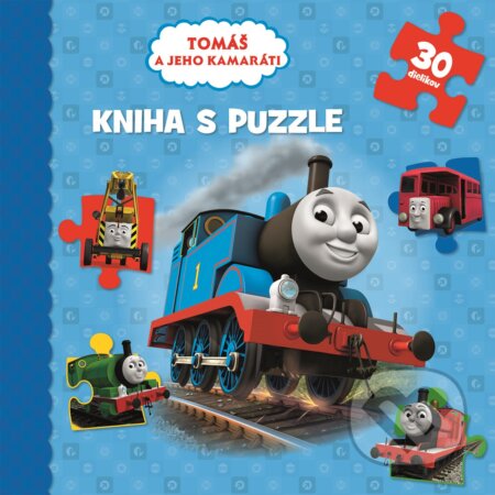 Kniha: Tomáš a jeho kamaráti: Kniha puzzle (Egmont SK). Egmont SK, 2017 Kniha: Tomáš a jeho kamaráti: Kniha puzzle (Egmont SK). Egmont SK, 2017