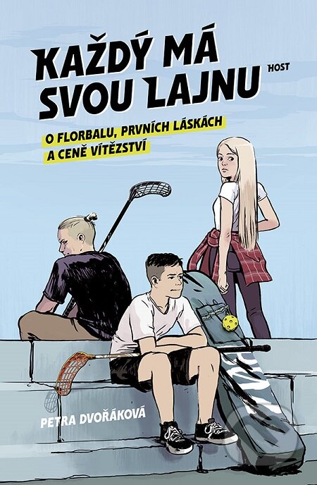 E-kniha: Každý má svou lajnu (Petra Dvořáková). Host, 2017 E-kniha: Každý má svou lajnu (Petra Dvořáková). Host, 2017