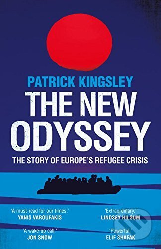 Kniha: The New Odyssey (Patrick Kingsley). Guardian Books, 2017 Kniha: The New Odyssey (Patrick Kingsley). Guardian Books, 2017